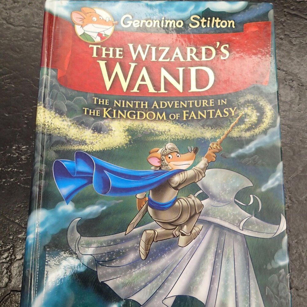 Geronimo Stilton The Wizards Wand Hardcover Book